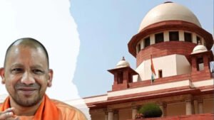 योगी सरकार के बुलडोजर एक्शन पर SC की फटकार, कहा- जिनके घर गिराए उन्हें 10-10 लाख का हर्जाना दो