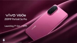कल भारत में लॉन्च होगा Vivo V60e, 200MP कैमरा और नया कलर थीम खास बनाते हैं इसे