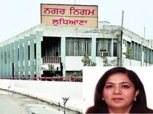 पंजाब प्रशासन में बड़ा फेरबदल: लुधियाना नगर निगम को मिला नया कमिश्नर