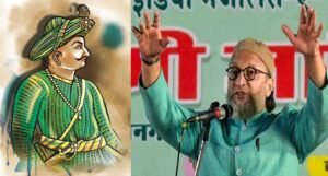 महाराष्ट्र कांग्रेस अध्यक्ष के विवाद में कूदे ओवैसी, ‘टीपू सुल्तान की अंगूठी पर लिखा था राम’