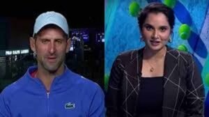 फ्रेंच ओपन 2026: सानिया मिर्जा ने बताया क्यों जोकोविच हैं खिताब के बड़े दावेदार