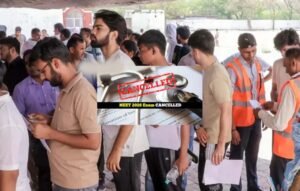 3 मई को हुई NEET UG परीक्षा निरस्त: जालंधर में हजारों विद्यार्थियों का भविष्य अधर में