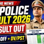 UP Police Constable Result 2026: 76,184 अभ्यर्थी पास, जानें कैटेगरी वाइज कटऑफ और आगे की प्रक्रिया