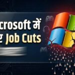 Microsoft Layoffs: AI के बढ़ते इस्तेमाल के बीच 4,800 कर्मचारियों की छंटनी, हजारों नौकरियां गईं