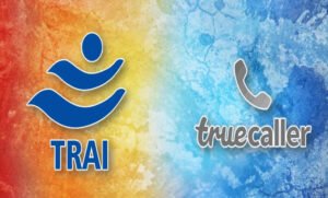 TRAI के नए नियम से बदलेगा कॉलिंग सिस्टम! क्या अब स्पैम कॉल ब्लॉक नहीं कर पाएगा Truecaller? कंपनी ने जताई चिंता