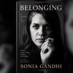 सोनिया गांधी की किताब को मिला नया प्रकाशक, भारत में HarperCollins छापेगा; Penguin ने किया था इनकार