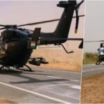 भारत-पाक सीमा के पास हाईवे बना मिलिट्री रनवे, सेना के हेलीकॉप्टरों ने की लैंडिंग