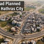 New Hathras City: 10 हजार एकड़ में बसेगा नया शहर, आगरा-अलीगढ़ से मथुरा तक बदलेगी तस्वीर; जेवर एयरपोर्ट भी करीब
