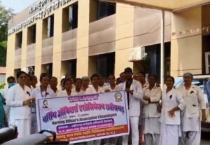 नर्सिंग ऑफिसर्स ने मांगा ग्रेड-पे, अनिश्चितकालीन हड़ताल का ऐलान
